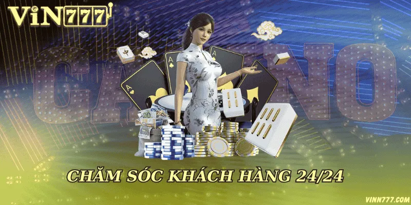 Chăm sóc khách hàng 24/24