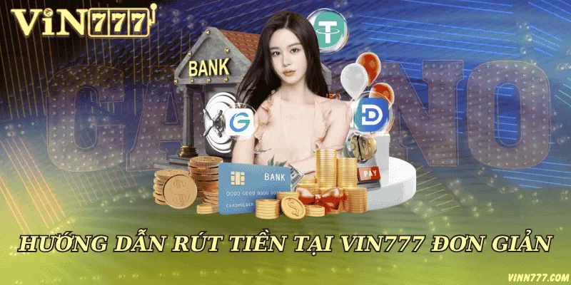 Rút tiền Vin777